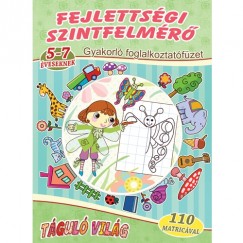 Fejlettsgi szintfelmr 5-7 veseknek