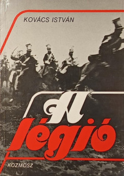 Kovács István - A légió