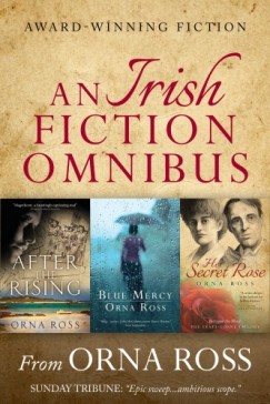 Orna Ross - An Irish Fiction Omnibus