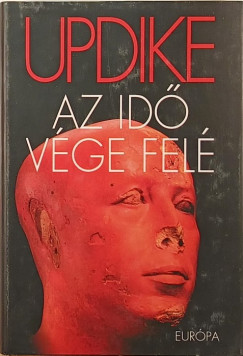 John Updike - Az id vge fel