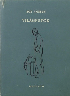 Bor Ambrus - Vilgfutk