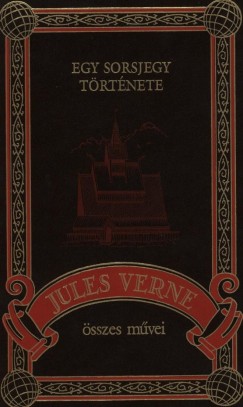 Jules Verne - Egy sorsjegy trtnete