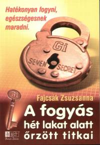 Fajcsk Zsuzsanna - A fogys ht lakat alatt rztt titkai