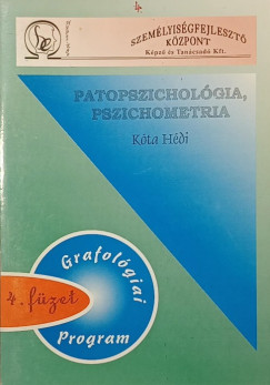 K�ta H�di - Patopszichol�gia, pszichometria