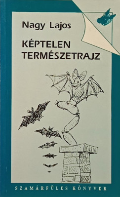 Nagy Lajos - Kptelen termszetrajz