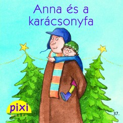 Anja Kemmerzell - Anna s a karcsonyfa