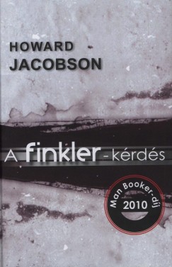 Howard Jacobson - A Finkler-krds