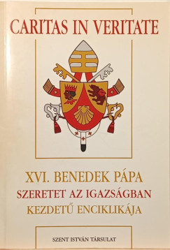Joseph  Ratzinger (Xvi. Benedek Ppa) - Caritas in veritate