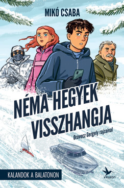 Mik� Csaba - N�ma hegyek visszhangja