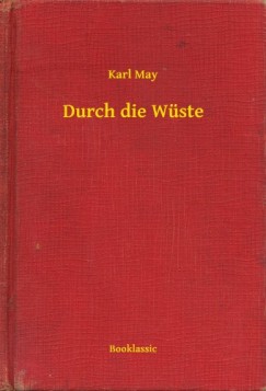 Karl May - Durch die Wste