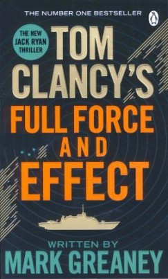 Tom Clancy - Full Force and Effect