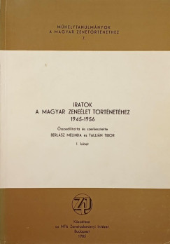 Iratok a magyar zenelet trtnethez 1945-1956