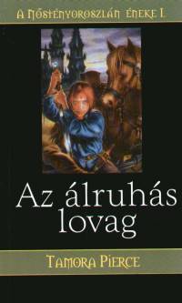 Tamora Pierce - Az lruhs lovag