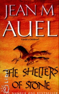 Jean M. Auel - The Shelters of Stone