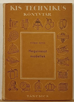 Petrik Ott - Hegyivast modellek