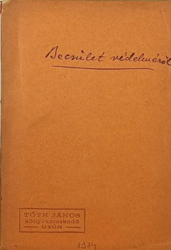 Trvny a becslet vdelmrl