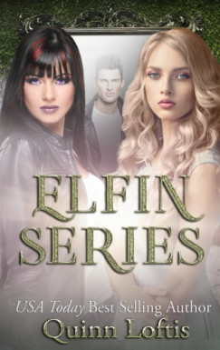 Loftis Quinn - Elfin Trilogy