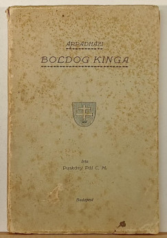 Pusk�sy P�l C. M. - �rp�dh�zi Boldog Kinga