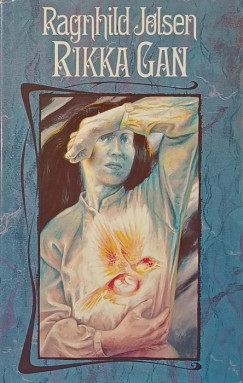 Ragnhild Jolsen - Rikka Gan - (norvg nyelv)