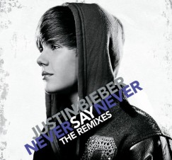 Justin Bieber - Never Say Never: The Remixes - CD