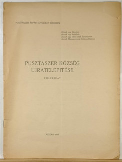 Pusztaszer k�zs�g �jratelep�t�se