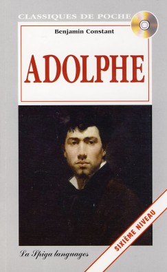 Benjamin Constant - Adolphe + CD