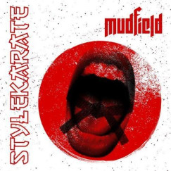 Mudfield - Stylekarate CD