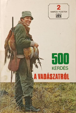500 k�rd�s a vad�szatr�l