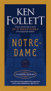 Ken Follett - Notre-Dame - A katedrális története
