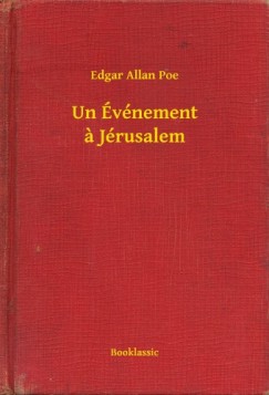 Edgar Allan Poe - Un vnement a Jrusalem