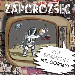 Zaporozsec - Sok szerencst Mr. Grosky! - CD