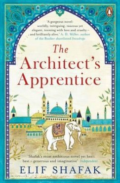 Elif Shafak - The Architect's Apprentice