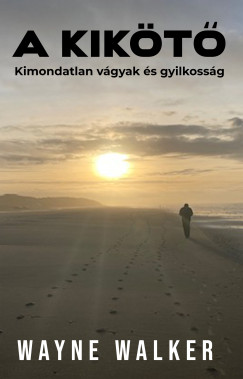 Wayne Walker - A kikt