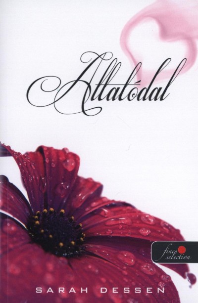 Sarah Dessen - Altatódal