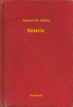 Honor de Balzac - Batrix