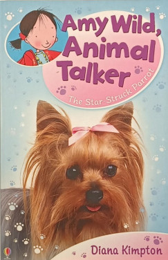 Amy Wild, Animal Talker