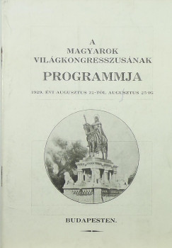 A Magyarok Vilgkongresszusnak programmja