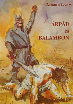 Ambrus Lajos - �rp�d �s Balambon