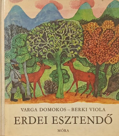 Varga Domokos - Erdei esztendő