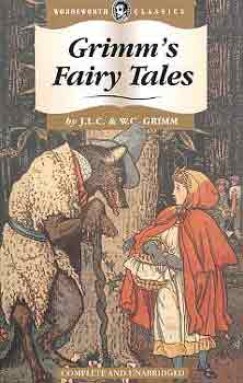 Carl Wilhelm Grimm - Jacob Grimm - Grimm's Fairy Tales