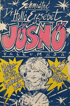 Dr. Schmidtn Holl Erzsbet - A jsn vallomsa