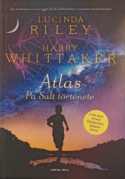 Lucinda Riley - Harry Whittaker - Atlas - Pa Salt története
