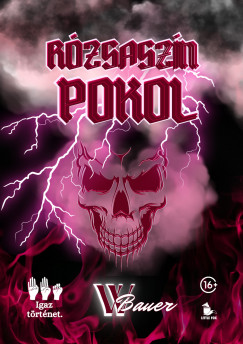 W. Bauer - Rzsaszn pokol