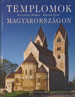 Dercsényi Balázs - Marosi Jenő - Templomok Magyarországon