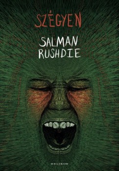 Salman Rushdie - Rushdie Salman - Szgyen