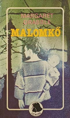 Margaret Drabble - Malomkő