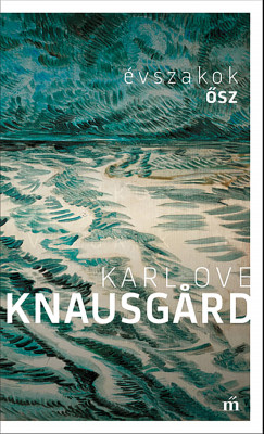 Karl Ove Knausgard - sz. vszakok