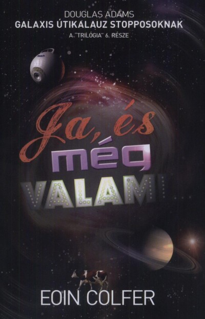 Eoin Colfer - Ja, és még valami...