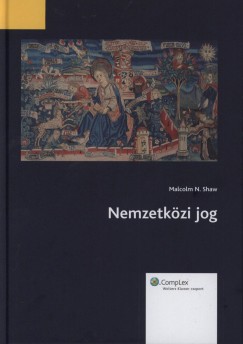 Malcolm N. Shaw - Nemzetközi jog