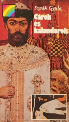 Szvk Gyula - Crok s kalandorok